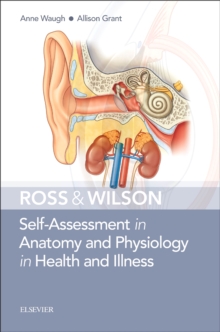 Image for Ross & Wilson Self-Assessment in Anatomy and Physiology in Health and Illness