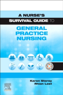 A Nurse’s Survival Guide to General Practice Nursing