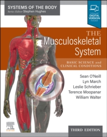 The Musculoskeletal System: Systems of the Body Series