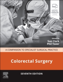 Colorectal Surgery: A Companion to Specialist Surgical Practice