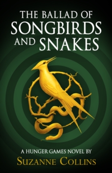 Image for The Ballad of Songbirds and Snakes (A Hunger Games Novel)