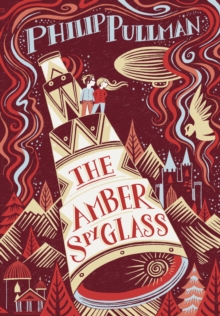 Image for His Dark Materials: The Amber Spyglass (Gift Edition)