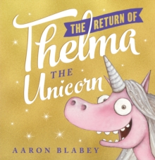 Image for The Return of Thelma the Unicorn