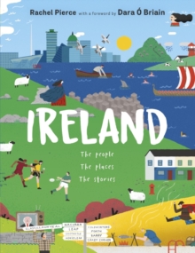 Image for Ireland  : the people, the places, the stories