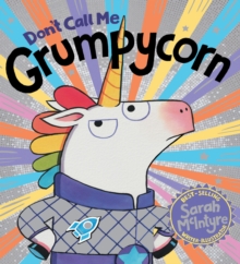 Image for Don't Call Me Grumpycorn! (HB)