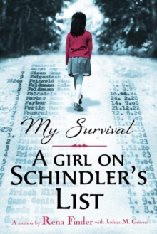 Image for My survival  : a girl on Schindler's list