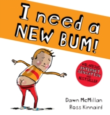 Image for I Need a New Bum (board book)