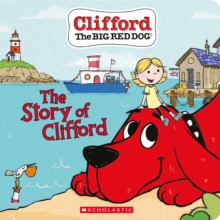Image for The Story of Clifford (Board Book)