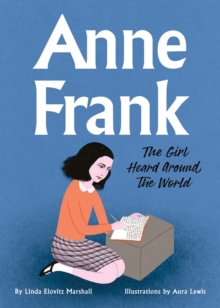 Image for Anne Frank: The Girl Heard Around the World