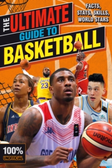 Image for The Ultimate Guide to Basketball (100% Unofficial)