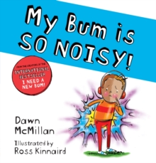 Image for My Bum is SO NOISY! (PB)
