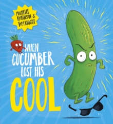 Image for When Cucumber lost his cool