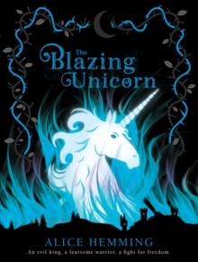 Image for The blazing unicorn
