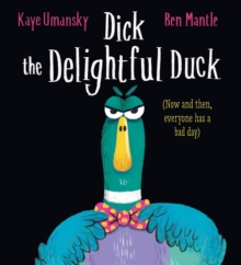 Image for Dick the Delightful Duck