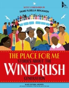 Image for The Place for Me: Stories About the Windrush Generation