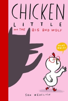 Image for Chicken Little and the Big Bad Wolf