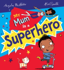 Image for My Mum is a Superhero (NE)