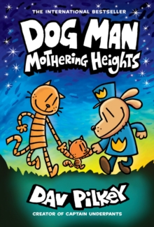Image for Dog Man 10: Mothering Heights