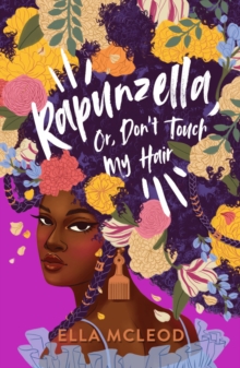 Image for Rapunzella, or, Don't touch my hair  : a love letter to Black women