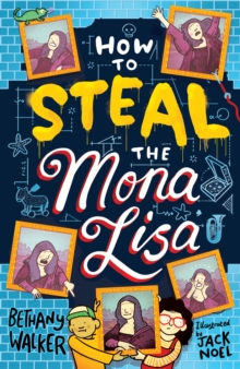 Image for How to Steal the Mona Lisa
