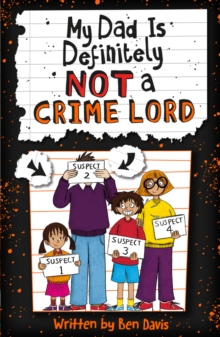 Image for My Dad Is Definitely Not a Crime Lord