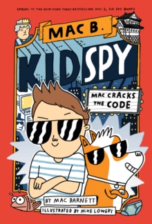 Image for Mac Cracks the Code (Mac B., Kid Spy #4)