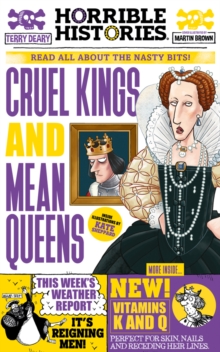 Image for Cruel kings and mean queens  : read all about the nasty bits!