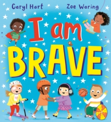Image for I Am Brave! (PB)