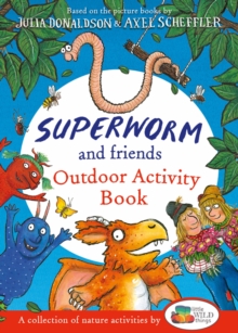 Image for Superworm and Friends Outdoor Activity Book (Little Wild Things)