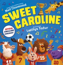 Image for Sweet Caroline - the OFFICIAL singalong songbook