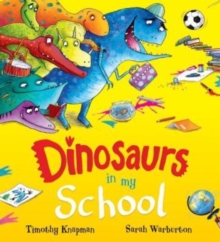 Image for Dinosaurs in my school