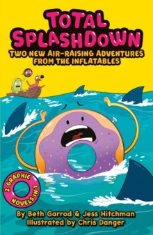 Image for Total Splash Down: Two Splash-tastic Inflatables Adventures