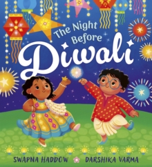 The Night Before Diwali - Haddow, Swapna
