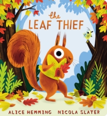 Image for The leaf thief