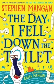 Image for The Day I Fell Down the Toilet