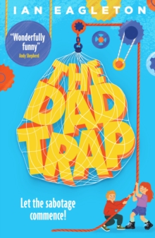 The Dad Trap - Eagleton, Ian