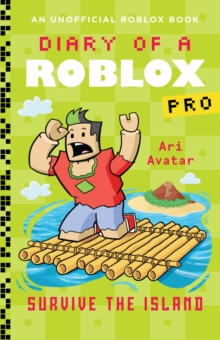 Image for Diary of a Roblox Pro: Survive the Island