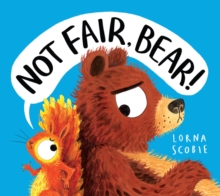 Image for Not Fair, Bear! (HB)