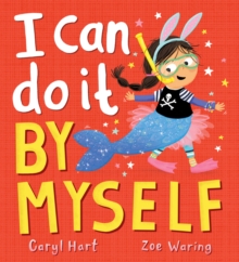 Image for I Can Do It By Myself!