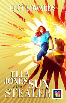 Image for Ella Jones vs The Sun Stealer