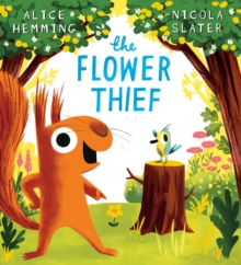 Image for The Flower Thief (That's My Flower NE) PB
