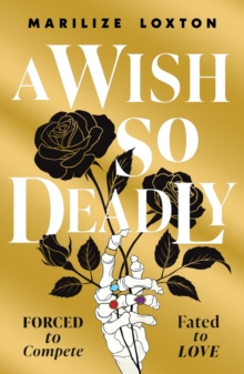 A Wish So Deadly - Loxton, Marilize