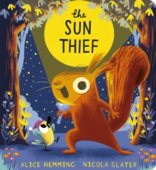 The Sun Thief - Hemming, Alice