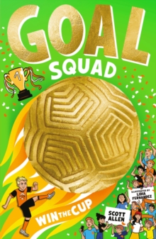 Goal Squad: Win the Cup!