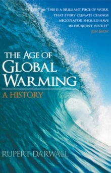 Image for The Age of Global Warming : A History