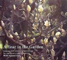 Image for A year in the garden  : a photographic tour