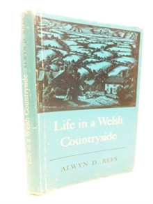 LIFE IN A WELSH COUNTRYSIDE HB