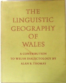 LINGUISTIC GEOGRAPHY OF WALES