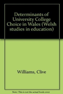Determinants of University College Choice in Wales