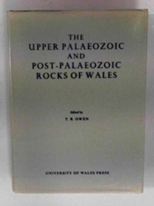 Image for The Upper Palaeozoic and Post-Palaeozoic Rocks of Wales